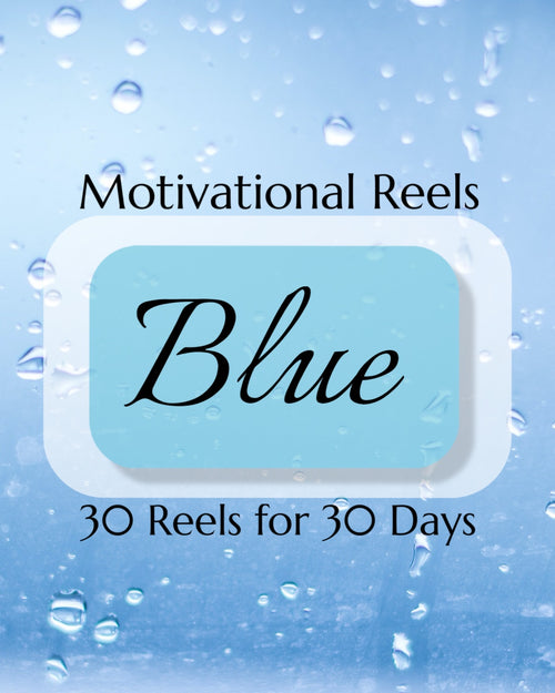 Motivational Reels: Blue Pack 1